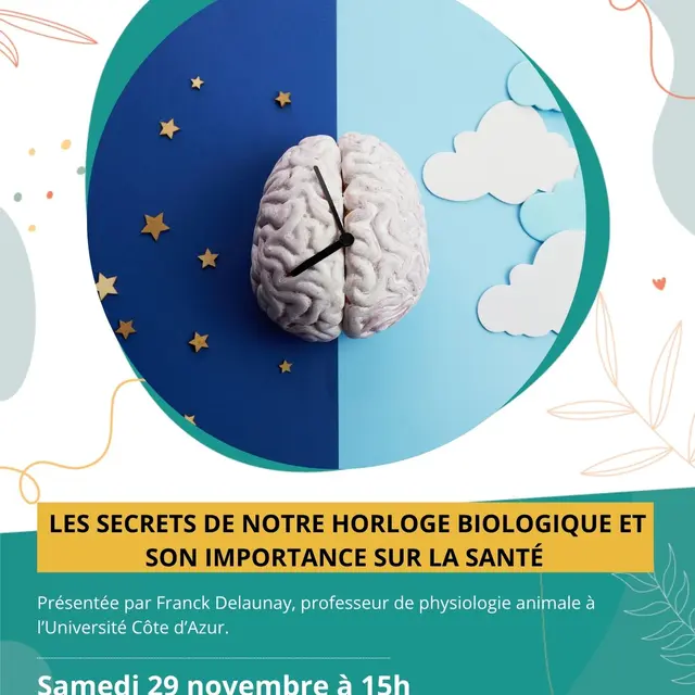 Conférence - Les secrets de notre horloge biologique et son importance sur la santé_Saint-Martin-Vésubie