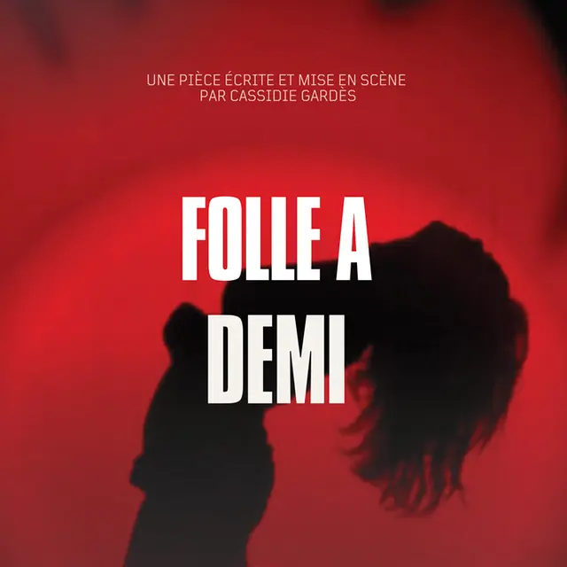 Folle à demi_Avignon