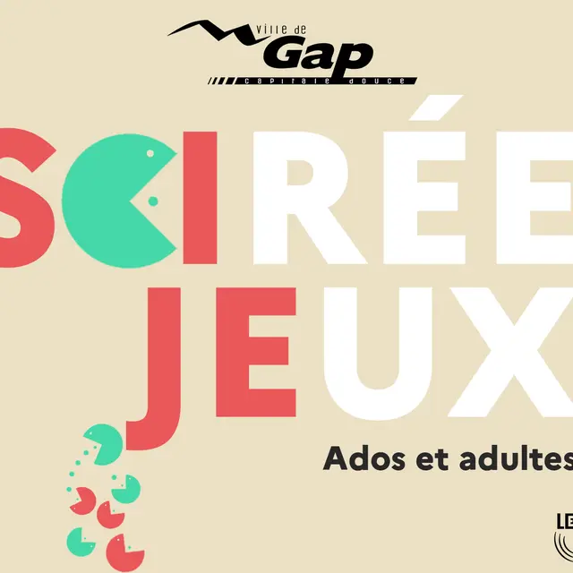 Soirée jeux ados adultes_Gap