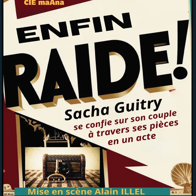 Théâtre: Enfin raide!_Tanneron