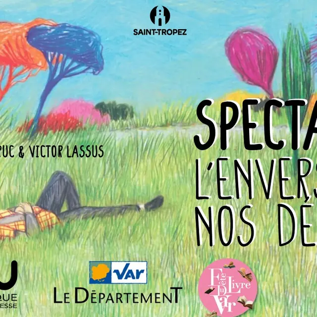Spectacle « L’envers de nos décors »_Saint-Tropez