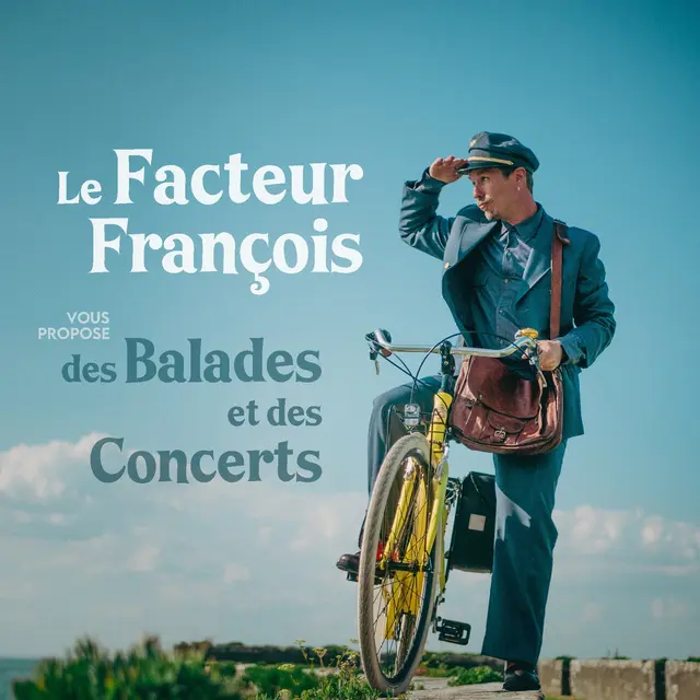 Le Facteur François - Concerts et balades