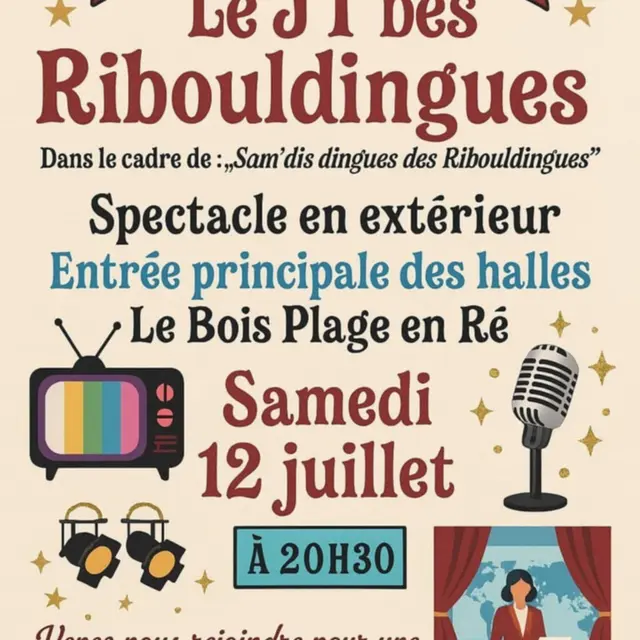 Spectacle Le JT des Ribouldingues par les Ribouldingues_Le Bois-Plage-en-Ré