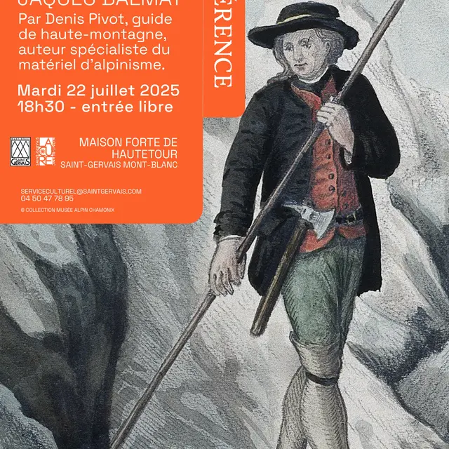Conférence La fabuleuse histoire du bâton de Balmat par Denis Pivot_Saint-Gervais-les-Bains