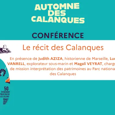 Conférence : Récits des Calanques_Marseille