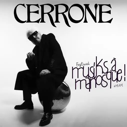 Cerrone Musiks à Manosque 2026 : 41 ème édition_Manosque