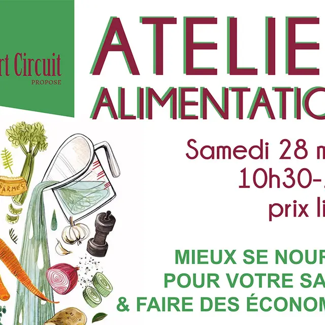 Atelier alimentation au court-circuit à Saint-Rémy-de-Provence_Saint-Rémy-de-Provence