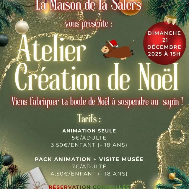 Atelier créations de Noël à la Maison de la Salers_Saint-Bonnet-de-Salers