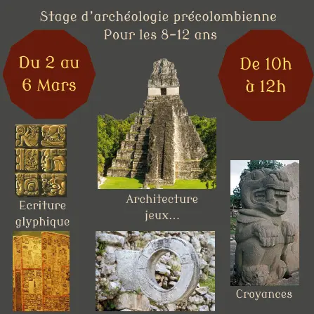 Stage février Mayas