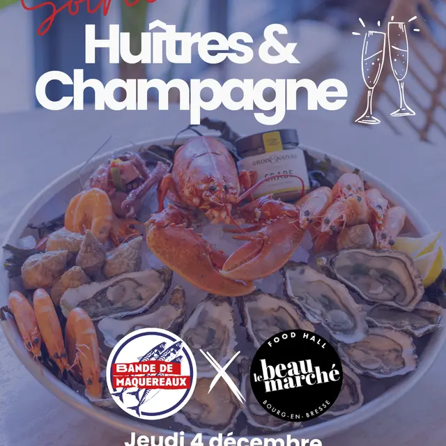 Soirée Huitres & Champagne