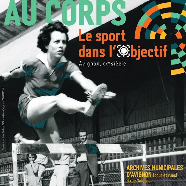 Travailler au corps : le sport dans l'objectif (Avignon, XXe siècle)_Avignon