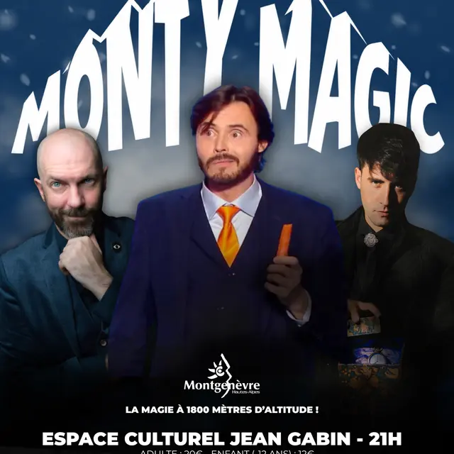 Monty Magic Montgenèvre