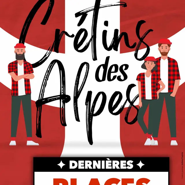 Spectacle Crétins des Alpes_Évian-les-Bains