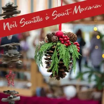 Grand marché de Noël | Noël scintille_Saint-Maximin-la-Sainte-Baume