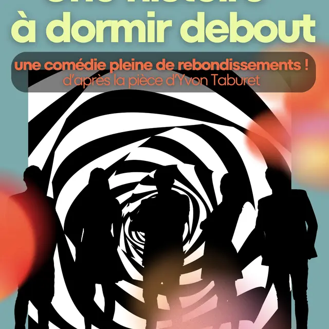 Une Histoire à dormir debout