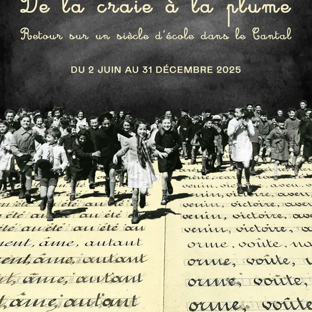 Exposition : De la craie à la plume - Retour sur un siècle d'école dans le Cantal_Aurillac