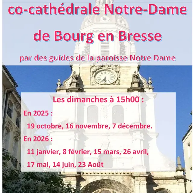 Affiche_Visites guidées co-cathédrale Notre-Dame de Bourg-en-Bresse_Bourg-en-Bresse