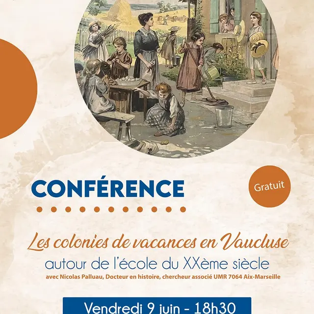 Conférences 'les colonies de vacances en Vaucluse'