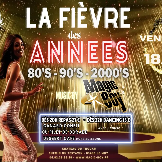 La fièvre des années 80-90-2000 au Thouar_Le Muy