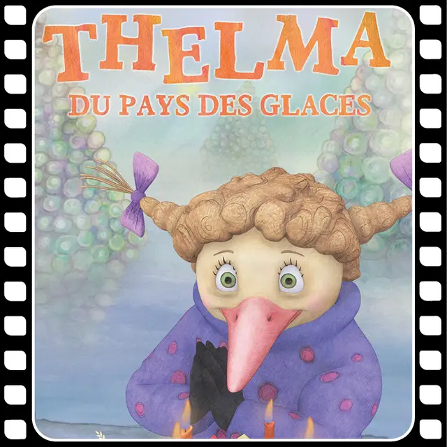 Ciné Filou  Thelma du Pays des Glaces _Villeneuve-Loubet