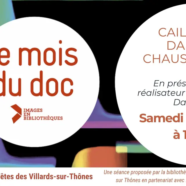Projection du film documentaire Des cailloux dans la chaussure_Les Villards-sur-Thônes