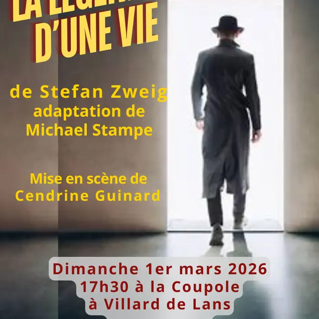 Théâtre : La légende d'une vie_Villard-de-Lans