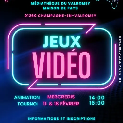 Jeux vidéo : animation et tournoi pour les 11 - 15 ans_Champagne-en-Valromey