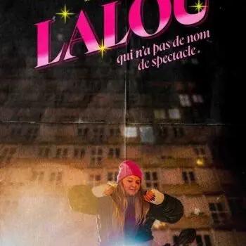 Lalou qui n'a pas de nom de spectacle_Marseille