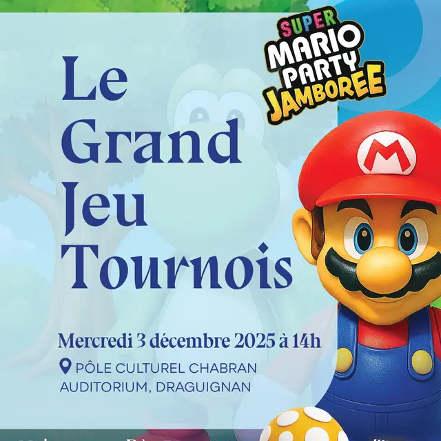 Le grand jeu - Tournois Super Mario Party_Draguignan