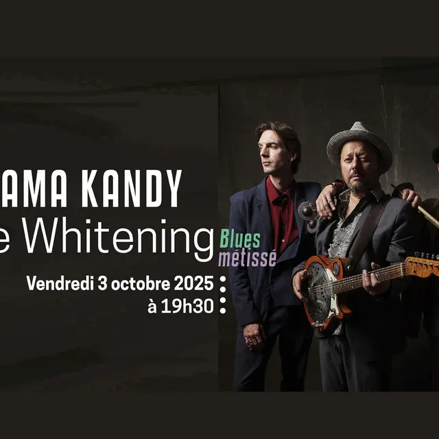 Concert : Mama Kandy « The Whitening »_Faverges-Seythenex