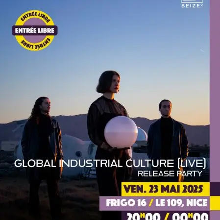 Global Industrial Culture - Release Party_Nice