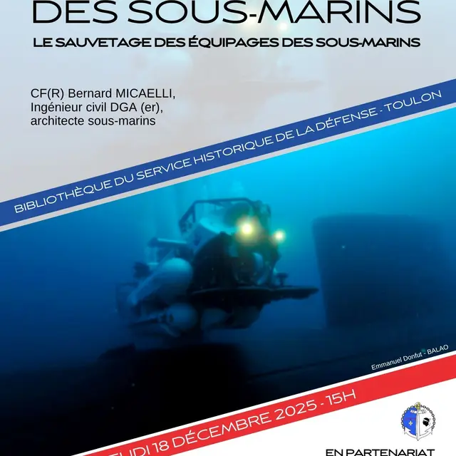 Conférence - Histoire des sous-marins, le sauvetage des équipages des sous-marins _Toulon