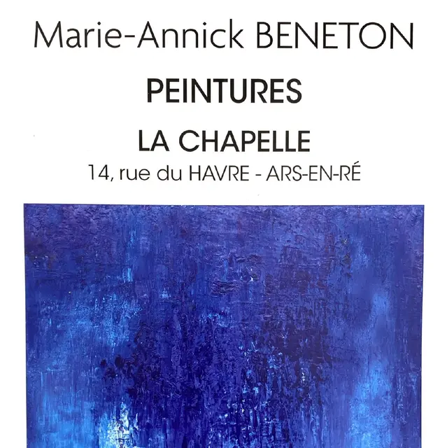 Exposition Peintures - Marie-Annick BENETON_Ars-en-Ré
