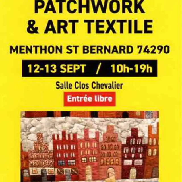 Exposition : Patchwork et Art textile_Menthon-Saint-Bernard