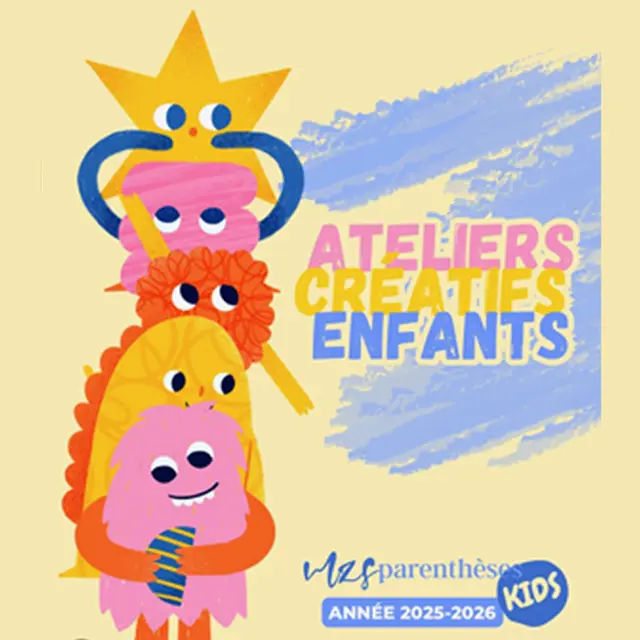 Ateliers créatifs enfants 2025 - Parenthèses KIDS_Saint-Rémy-de-Provence