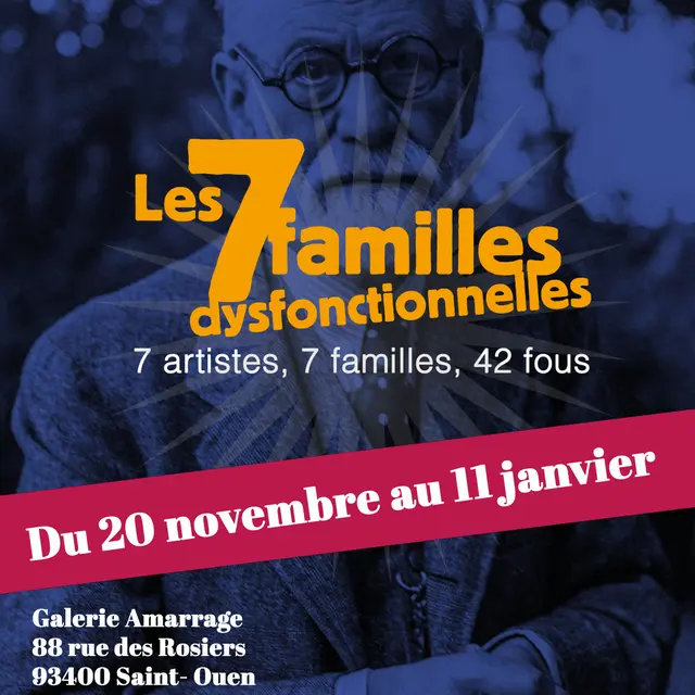 Exposition - Les 7 Familles dysfonctionelles