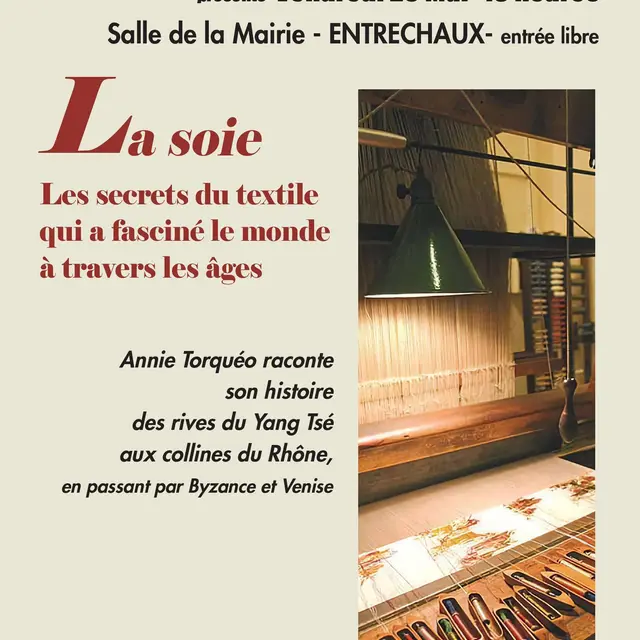 Conférence sur la soie - Intercallis_Entrechaux