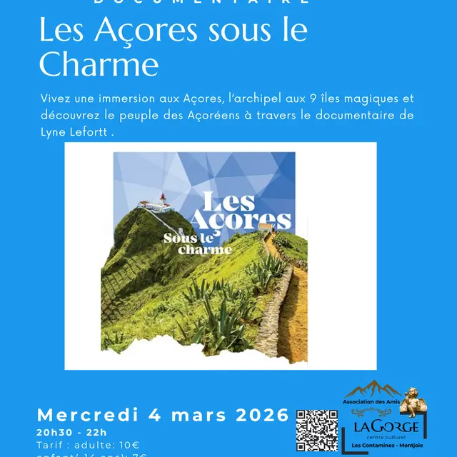 Documentaire Les Açores sous le charme au Centre Culturel de la Gorge_Les Contamines-Montjoie
