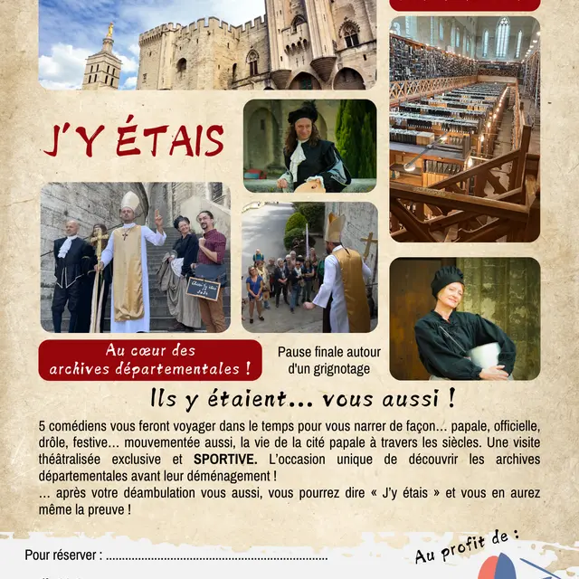 J'y étais - Visite théâtralisée des Archives départementales_Avignon