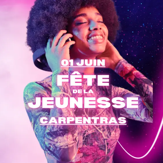 Fête de la jeunesse Carpentras