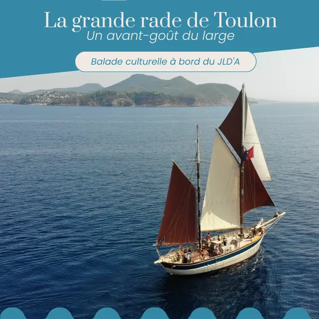 Balade culturelle à bord du JLD'A Un avant-goût du large_Toulon