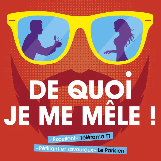Spectacle - De quoi je me mêle !_Toulon