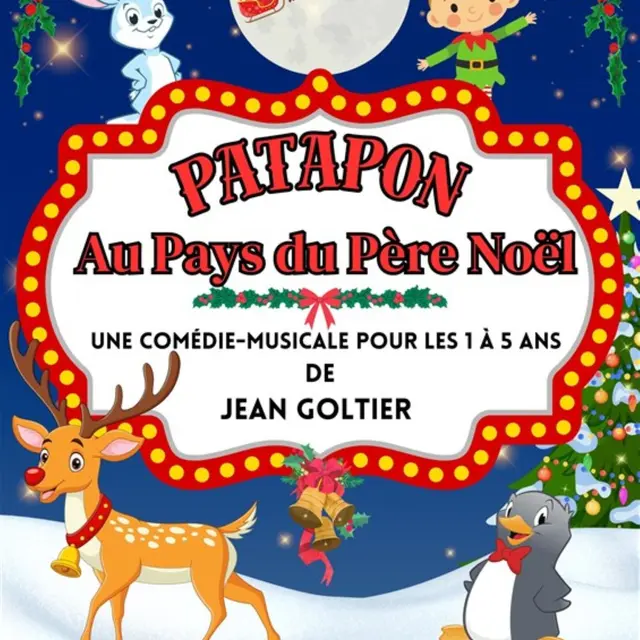 Spectacle enfant - Patapon au pays de Père Noël_Aix-en-Provence