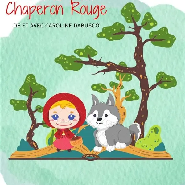 Le tout petit chaperon rouge_Avignon