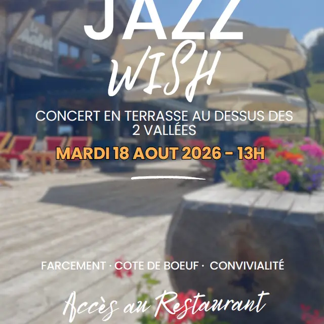 Concert de Jazz wish au restaurant le chalet_Morillon