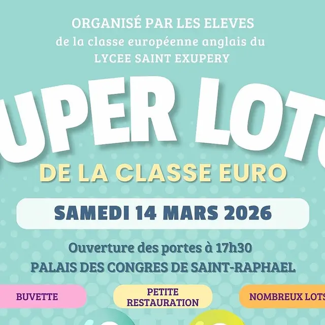 Super Loto de la Classe Euro_Saint-Raphaël