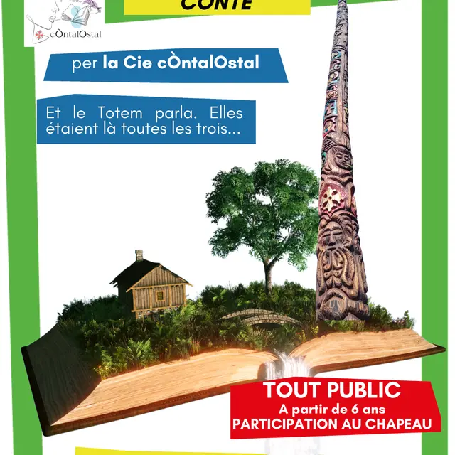Les secrets du Totem...par la compagnie Contalostal_Aurillac