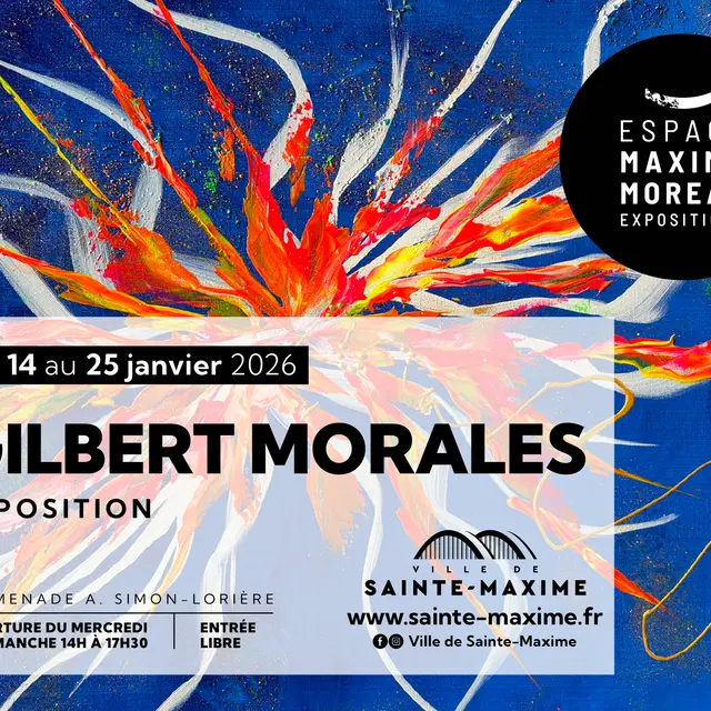 Exposition Gilbert Morales_Sainte-Maxime