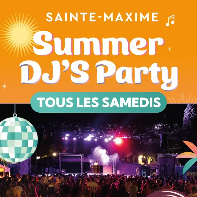 Summer DJ' S Party_Sainte-Maxime