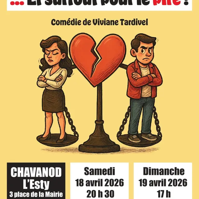 Théâtre : Et surtout pour le pire !_Chavanod